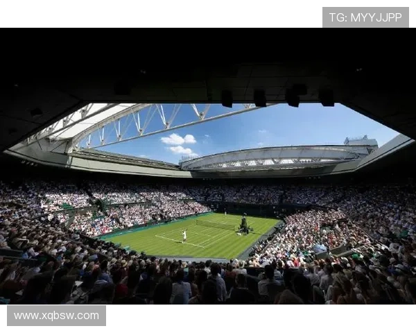温布尔登俱乐部见证网球历史传承与现代运动精神的辉煌交汇 温布尔登俱乐部见证网球历史传承与现代运动精神的辉煌交汇